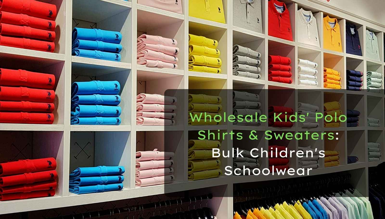 Wholesale Kids' Polo Shirts & Sweaters: Bulk Children's Schoolwear